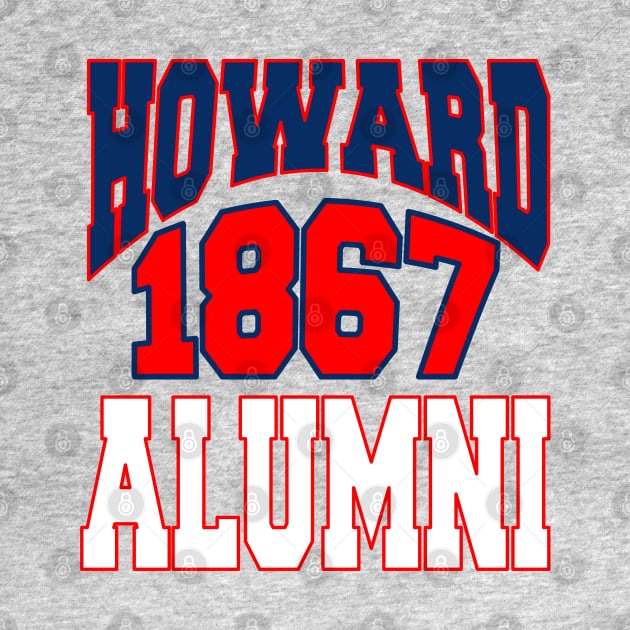 Howard 1867 University Apparel by HBCU Classic Apparel Co